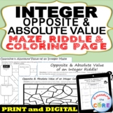 INTEGERS: OPPOSITE & ABSOLUTE VALUE Maze Riddle Coloring P