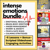 INTENSE EMOTIONS - SEL Lessons on Emotional Regulation of 