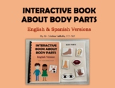INTERACTIVE BOOK ABOUT BODY PARTS - English & Spanish Versions