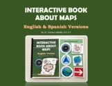 INTERACTIVE BOOK ABOUT MAPS - English & Spanish Versions