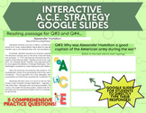 INTERACTIVE Google Slides A.C.E. Strategy Student Practice