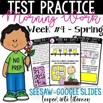 Preview of INTERACTIVE MORNING WORK TEST PREP! SEESAW GOOGLE SLIDES SPIRAL REVIEW WEEK #4