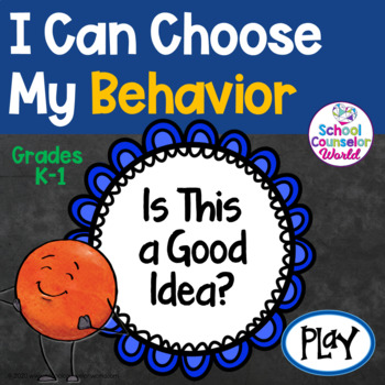 Preview of INTERACTIVE {PPT & GOOGLE DRIVE} SEL LP#24: I Can Choose My Behavior, Grades K-1