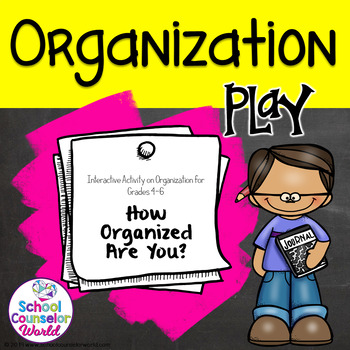 Preview of INTERACTIVE SEL Sequential LP#12: Let's Stay Organized, Grades 4-6
