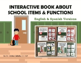 INTERACTIVE BOOK ABOUT SCHOOL ITEMS & FUNCTIONS (English &