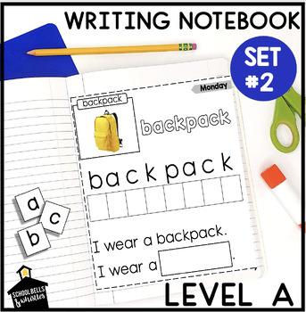 Preview of INTERACTIVE WRITING NOTEBOOK LEVEL A SET #2