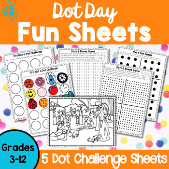 Preview of INTERNATIONAL DOT DAY | Dot Day Activity Sheets | The Dot by Peter Reynolds