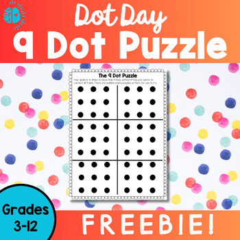 Preview of INTERNATIONAL DOT DAY | FREEBIE 9 Dot Puzzle | The Dot by Peter Reynolds