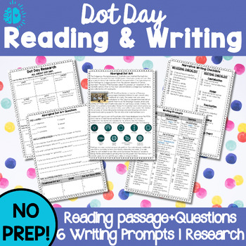 Preview of INTERNATIONAL DOT DAY | Reading Writing Research | The Dot by Peter Reynolds