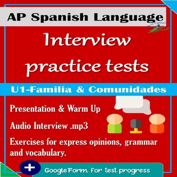 Preview of INTERVIEW PRACTICE TEST UNIT 1 AP SPANISH LANGUAGE TEST | MULT CHOICE PART B