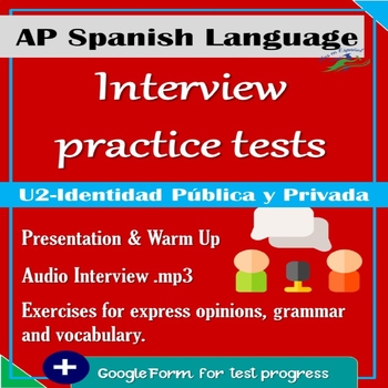 Preview of INTERVIEW PRACTICE TEST UNIT 2 AP SPANISH LANGUAGE TEST | MULT CHOICE PART B
