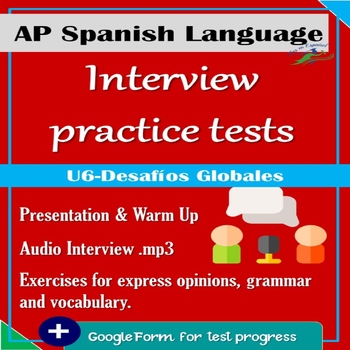 Preview of INTERVIEW PRACTICE TEST UNIT 6 AP SPANISH LANGUAGE TEST | MULT CHOICE PART B