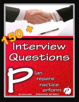 Preview of JOB INTERVIEW QUESTIONS: "Plan, Prepare, Practice & Perform!"