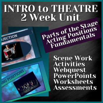 Preview of INTRO to THEATRE | Parts of Stage, Positions, Fundamentals | 2 WEEK BUNDLE