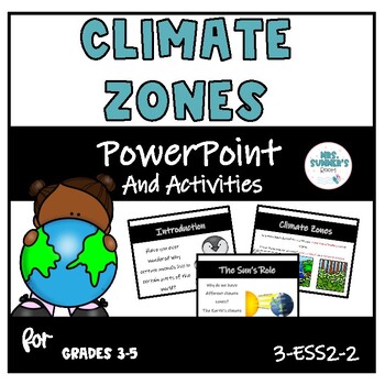 Preview of INTRODUCTION TO CLIMATE ZONES POWERPOINT AND ACTIVITIES (3-ESS2-2)