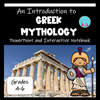 Preview of INTRODUCTION TO GREEK MYTHOLOGY (WITH BONUS INTERACTIVE NOTEBOOK)