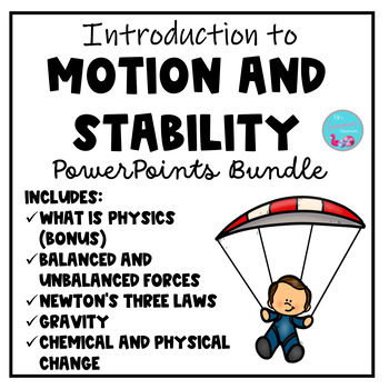 Preview of INTRODUCTION TO MOTION AND STABILITY PPT AND ACTIVITIES BUNDLE
