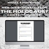 INVESTIGATING THE HOLOCAUST WEB-QUEST (PRINT + DIGITAL VERSION)