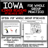IOWA Reading Practice for Kindergarten (WHOLE Group) PPT &