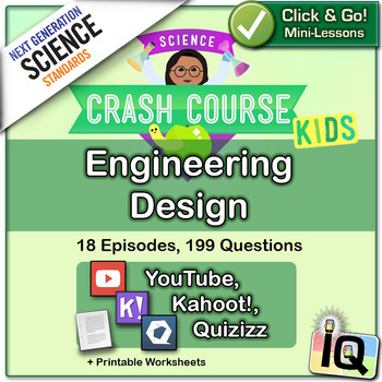 Preview of Crash Course Kids, Engineering Design | Digital & Printable