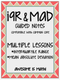 IQR & MAD Guided Notes - Multiple Lessons