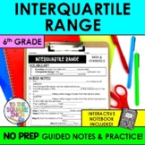 Interquartile Range Notes & Practice | IQR Notes for 6th G