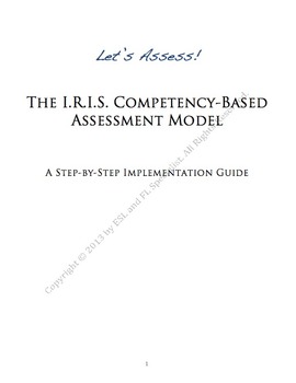 Preview of I.R.I.S. Competency-Based Assessment Model: A Step-by-Step Implementation Guide