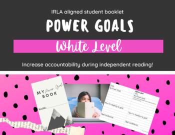 Preview of IRLA Student Power Goal Booklets White Level