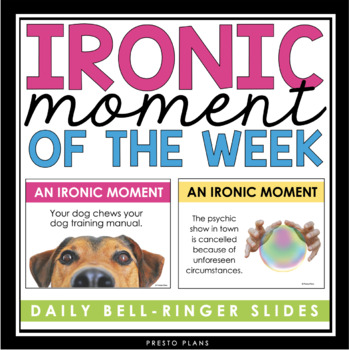 Preview of Irony Bell Ringers - Funny Situational Irony Literary Device Posters or Warm Ups