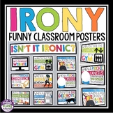 Irony Posters - Funny Situational Irony Bulletin Board Lit