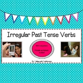 IRREGULAR PAST TENSE VERBS- with REAL PICTURES