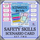 IS THIS SAFE SCENARIO Task Cards SET 2 - Personal Safety, 
