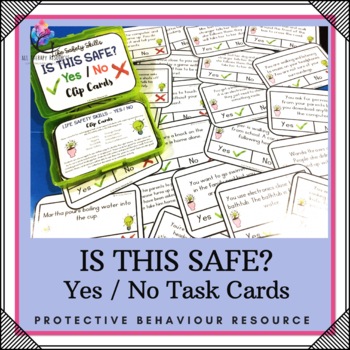 Preview of IS THIS SAFE Task Cards - Fire Safety Stranger Danger Social Skills Hygiene