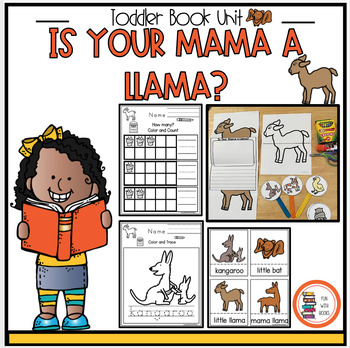 Preview of IS YOUR MAMA A LLAMA? TODDLER BOOK UNIT
