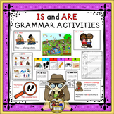 IS and ARE Grammar Activities