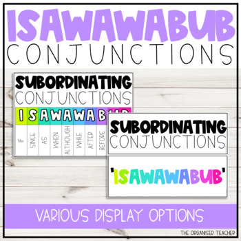 Coordinating & Subordinating Conjunctions Display - FANBOYS & ISAWAWABUB