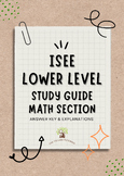 ISEE Lower Level Study Guide Math Section (ANWSER KEY & EX