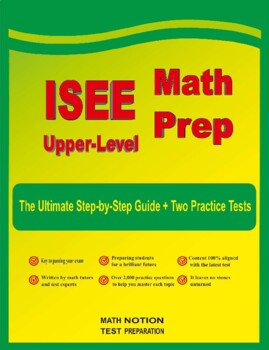 Preview of ISEE Upper Level Math Prep: The Ultimate Step by Step Guide + 2 Tests