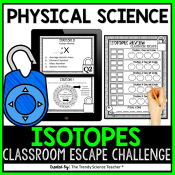 Preview of ISOTOPES: Classroom Escape Review Activity [Print & Digital Versions Included]