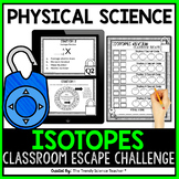 ISOTOPES: Classroom Escape Review Activity [Print & Digita