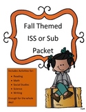 Sub Plans or ISS Work Packet: Fall Themed Activities for A