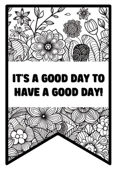 IT'S A GOOD DAY TO HAVE A GOOD DAY! 10 Spring Zentangle Coloring Pages