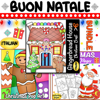Preview of ITALIAN Christmas Bundle - Crafts, Coloring Pages, Pop Art, Writing - { Natale }