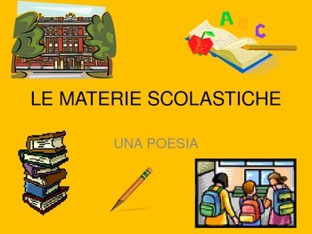 Preview of ITALIAN POEM: LE MATERIE SCOLASTICHE