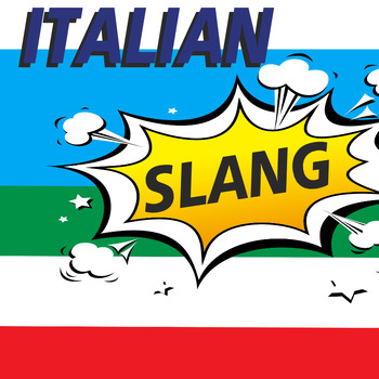 Preview of ITALIAN SLANG QUIZ