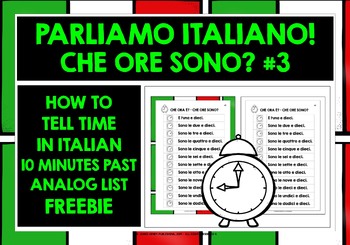 Preview of ITALIAN TELLING TIME 10 MINUTES PAST WORKSHEETS FREEBIE