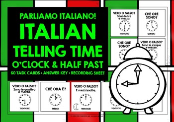 Preview of ITALIAN TELLING TIME TASK CARDS O'CLOCK & HALF PAST