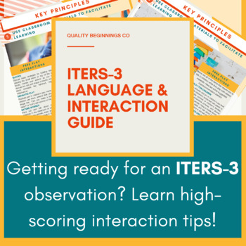 Preview of ITERS-3 Language & Interaction Guide | High Scoring Classroom Tips