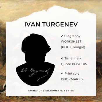 Preview of IVAN TURGENEV Biography Worksheet, Posters, Bookmarks, Clip Art (Google + PDF)