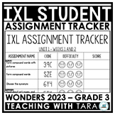 IXL Assignment Tracker Log | Wonders 2023 | Grade 3